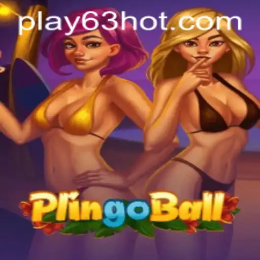 Exploring the Excitement of Plingoball: The Innovative Gameplay of 63HOT.COM