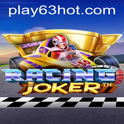 RacingJoker Game and the Role of 63HOT.COM in Shaping Modern Gamers